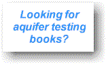 Visit the Aquifer Test Forum Bookstore for Resources on Aquifer Tests, Pumping Tests and Slug Tests!